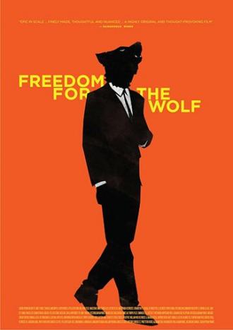 Freedom for the Wolf (фильм 2017)