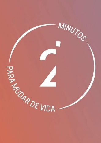 2' Minutos para mudar de vida (сериал 2019)