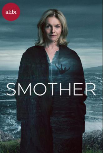 Smother (сериал 2021)