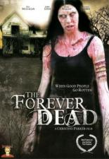 Forever Dead 2007