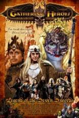 Gathering of Heroes: Legend of the Seven Swords (2015)