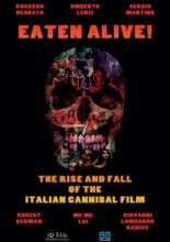 Eaten Alive! The Rise and Fall of the Italian Cannibal Film (2015)