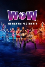 WOW: Women of Wrestling (2019)