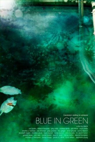 Blue in Green (фильм 2005)