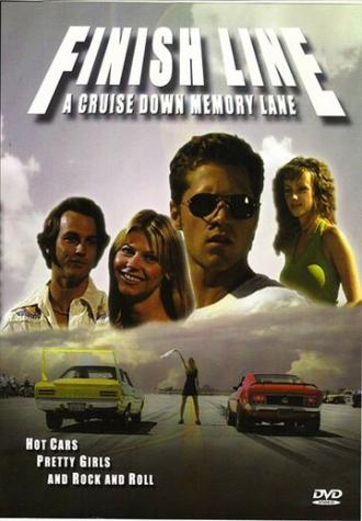 Finish Line: A Cruise Down Memory Lane (фильм 2005)