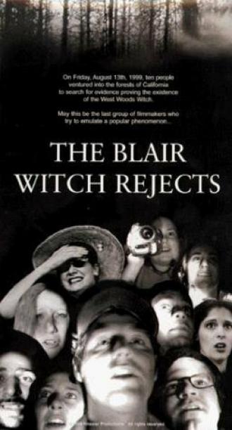 The Blair Witch Rejects (фильм 1999)