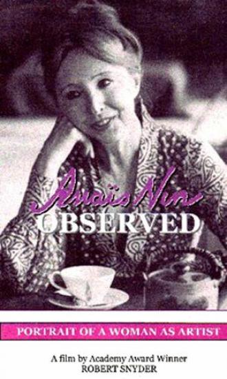 Anais Nin Observed (фильм 1974)