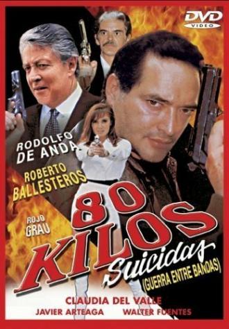80 kilos suicidas (фильм 2000)