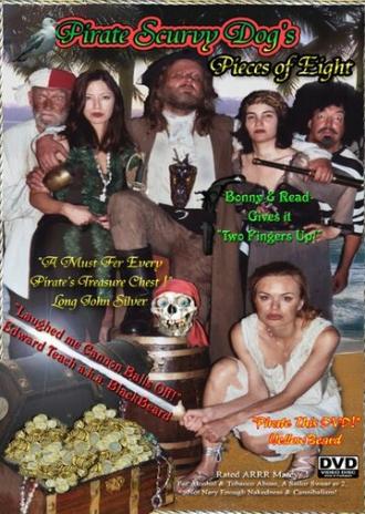 Pirate Scurvy Dog's Pieces of Eight (фильм 2007)