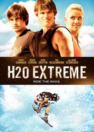 Н2О Экстрим (фильм 2009)