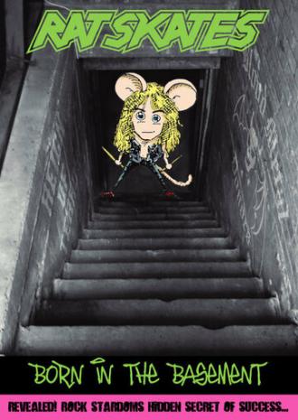 Born in the Basement (фильм 2007)