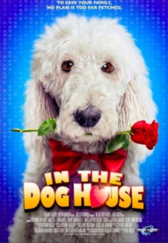 In the Dog House (фильм 2014)