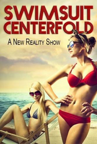 Swimsuit Centerfold (сериал 2015)