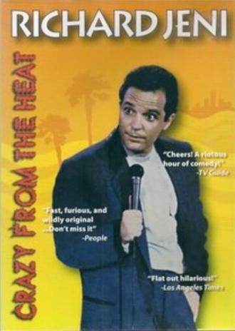 Richard Jeni: Crazy from the Heat (фильм 1991)
