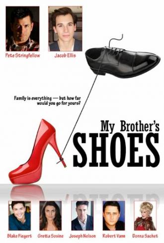 My Brother's Shoes (фильм 2015)