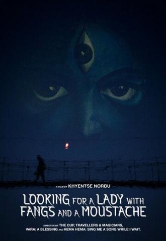 Looking for a Lady with Fangs and a Moustache (фильм 2019)