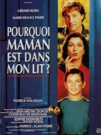 Почему мама в моей постели? (фильм 1994)
