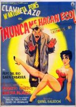 Nunca me hagan eso 1957