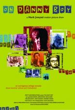 Oh Danny Boy (2005)