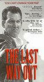 The Last Way Out 1997