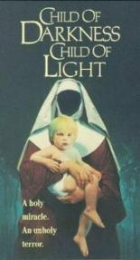 Дитя тьмы, дитя света (1991)