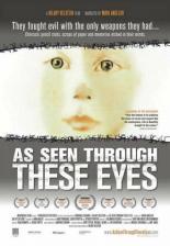 As Seen Through These Eyes 2008