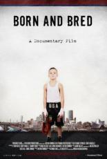 Born and Bred (2011)