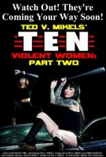Ten Violent Women: Part Two (2017)