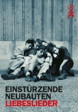 Liebeslieder: Einstürzende Neubauten (1993)