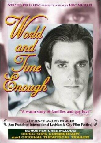 World and Time Enough (фильм 1994)