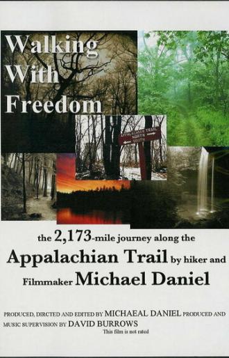 Walking with Freedom (фильм 2005)