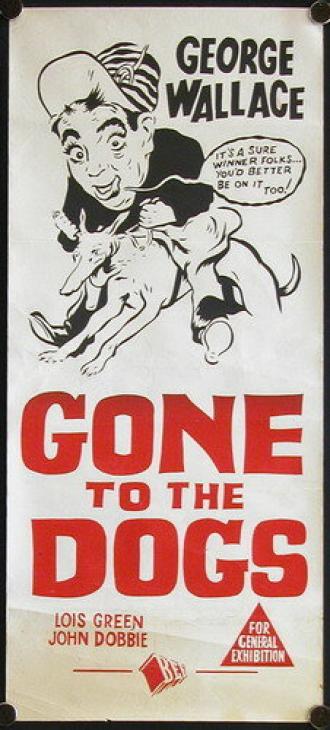 Gone to the Dogs (фильм 1939)