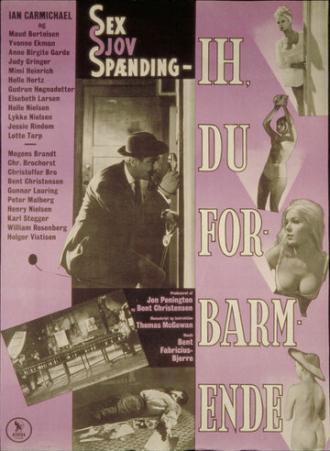 Ih, du forbarmende (фильм 1965)