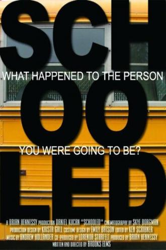 Schooled (фильм 2007)