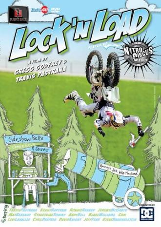 Nitro Circus 4: Lock'n Load (фильм 2006)
