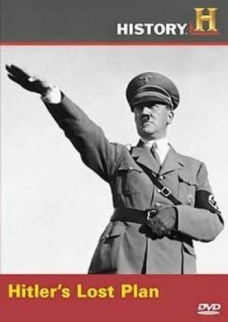 Hitler's Lost Plan (фильм 2004)