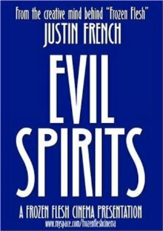 Evil Spirits (фильм 2008)