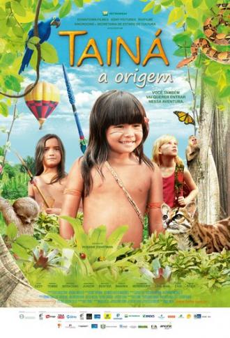 Tainá: A Origem (фильм 2011)