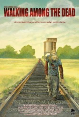 Walking Among the Dead (фильм 2010)