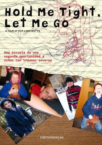 Держи меня, отпусти меня (фильм 2007)