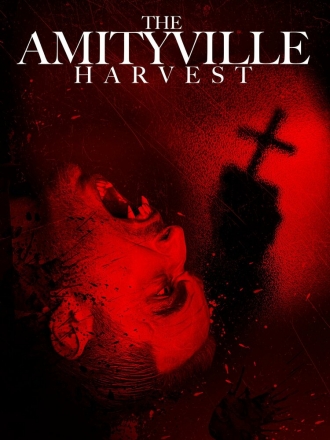 The Amityville Harvest (фильм 2020)
