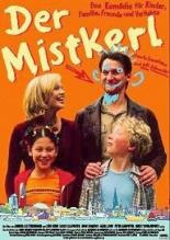 Der Mistkerl 2001