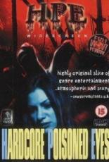 Hardcore Poisoned Eyes 2000
