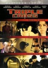 Triple Cross 2005