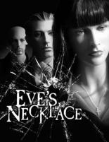 Eve's Necklace 2010