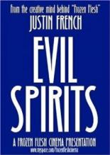 Evil Spirits 2008