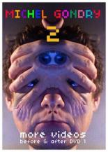 Michel Gondry 2: More Videos (2009)