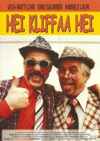 Hei kliffaa hei! (фильм 1985)