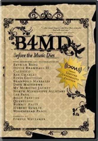 Before the Music Dies (фильм 2006)