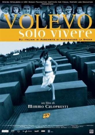 Я всего лишь хотел жить (фильм 2006)